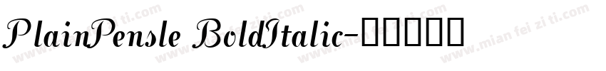 PlainPensle BoldItalic字体转换